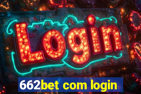 662bet com login